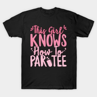 This Girl Knows How To Par Tee Funny Party Golf Golfer graphic T-Shirt